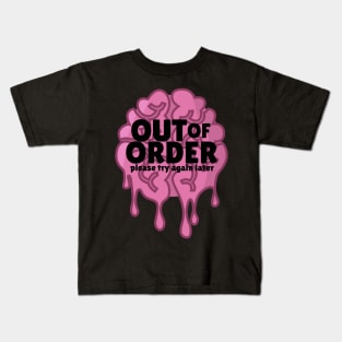 Out Of Order Kids T-Shirt
